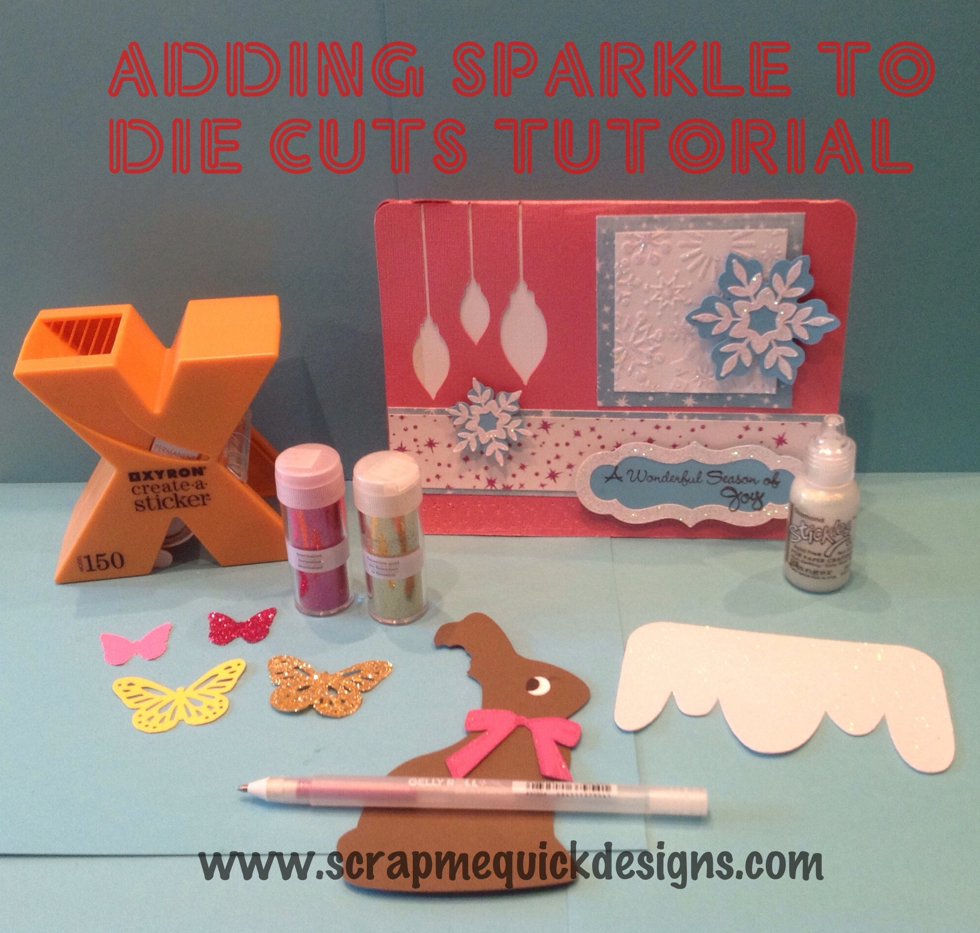 Die Cut Sparkle Tutorial