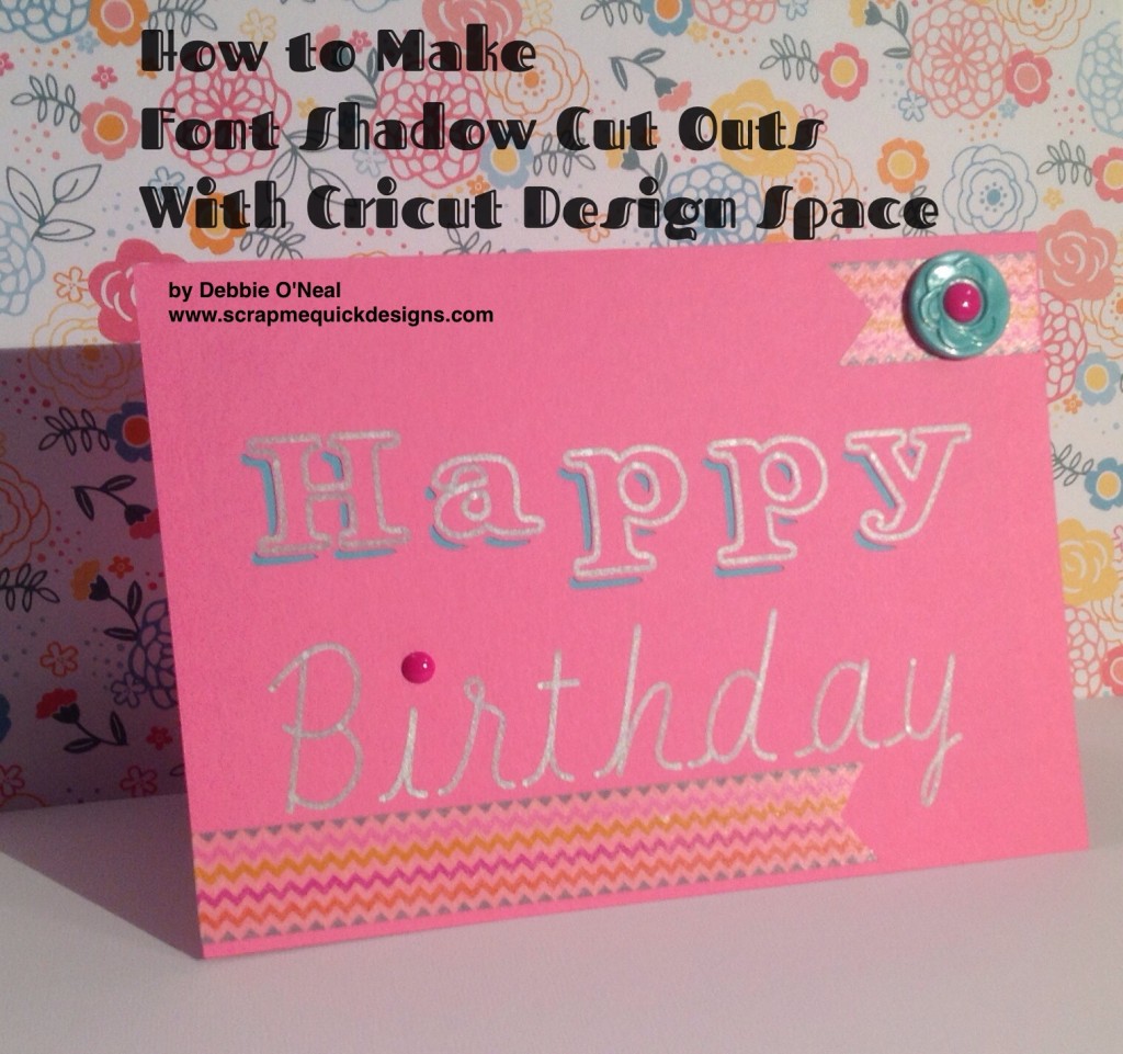 Font Shadow Cut Birthday Card