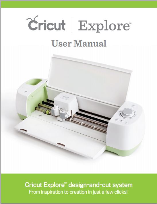 Cricut Explore User Manual