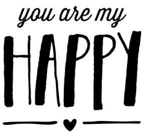 You Are My Happy