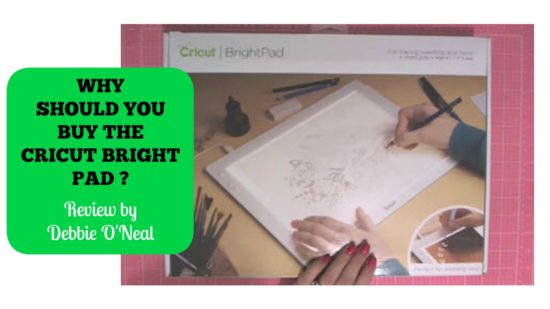 Video] Introducing Cricut Bright Pad - Scrap Me Quick Designs